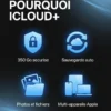 icloud_2_benefices iCloud+ 350 Go 12 mois - BST PRO Algerie - avantages