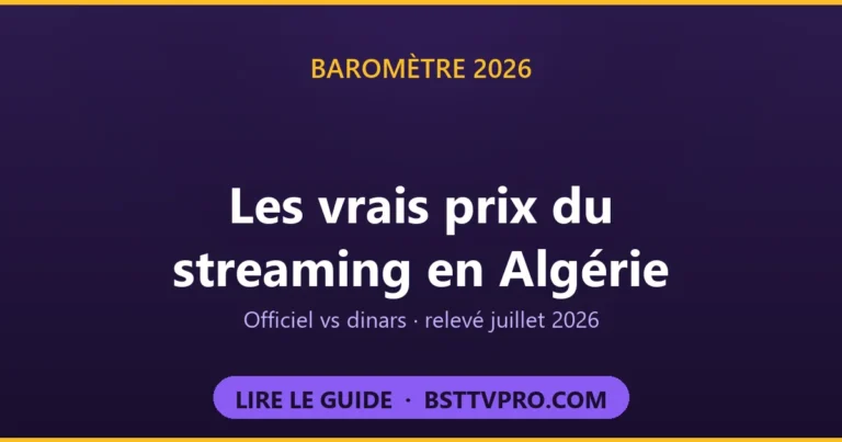 Baromètre 2026 des prix du streaming en Algérie : officiel vs dinars